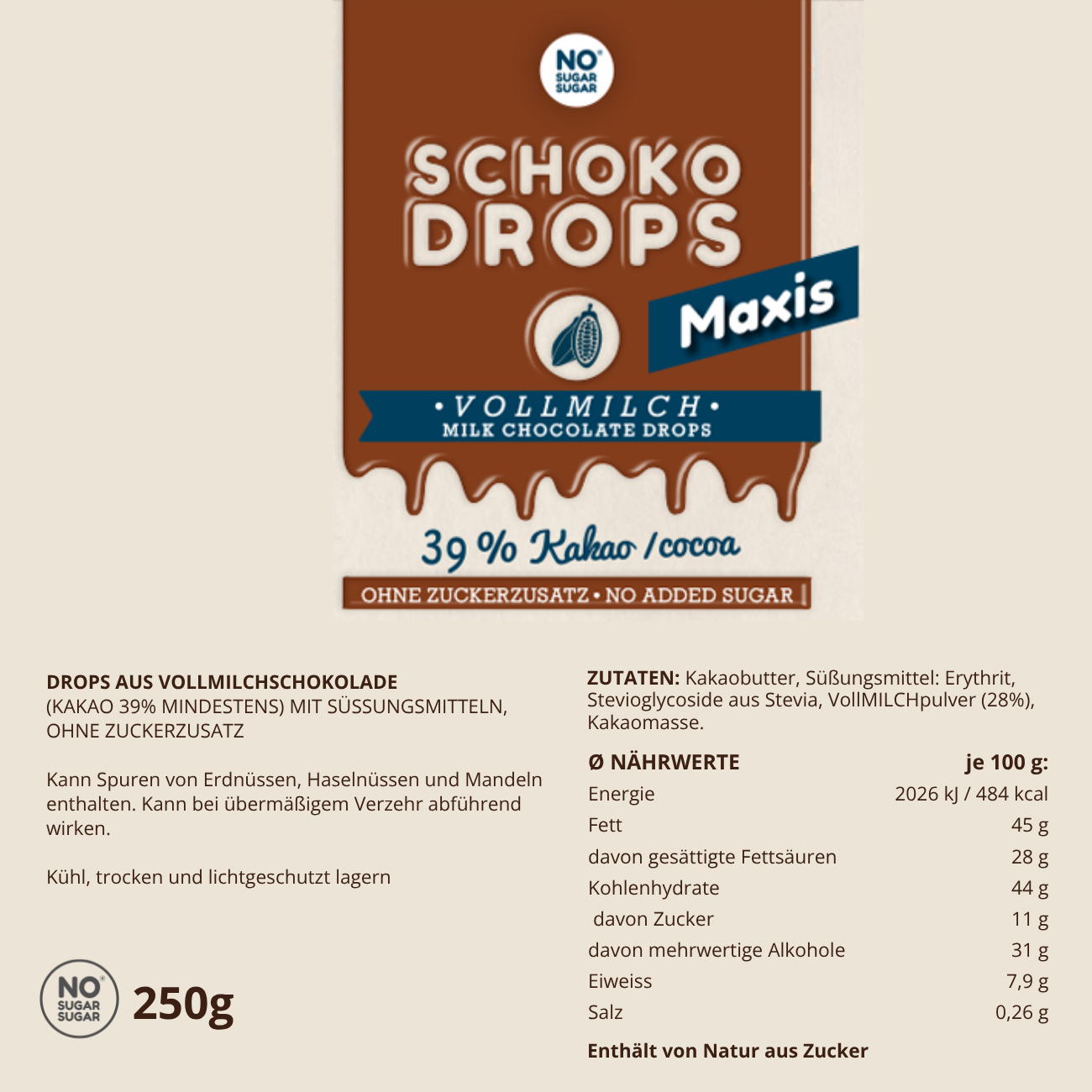 NO SUGAR SUGAR Chocolate Drops Maxi Whole Milk 250g
