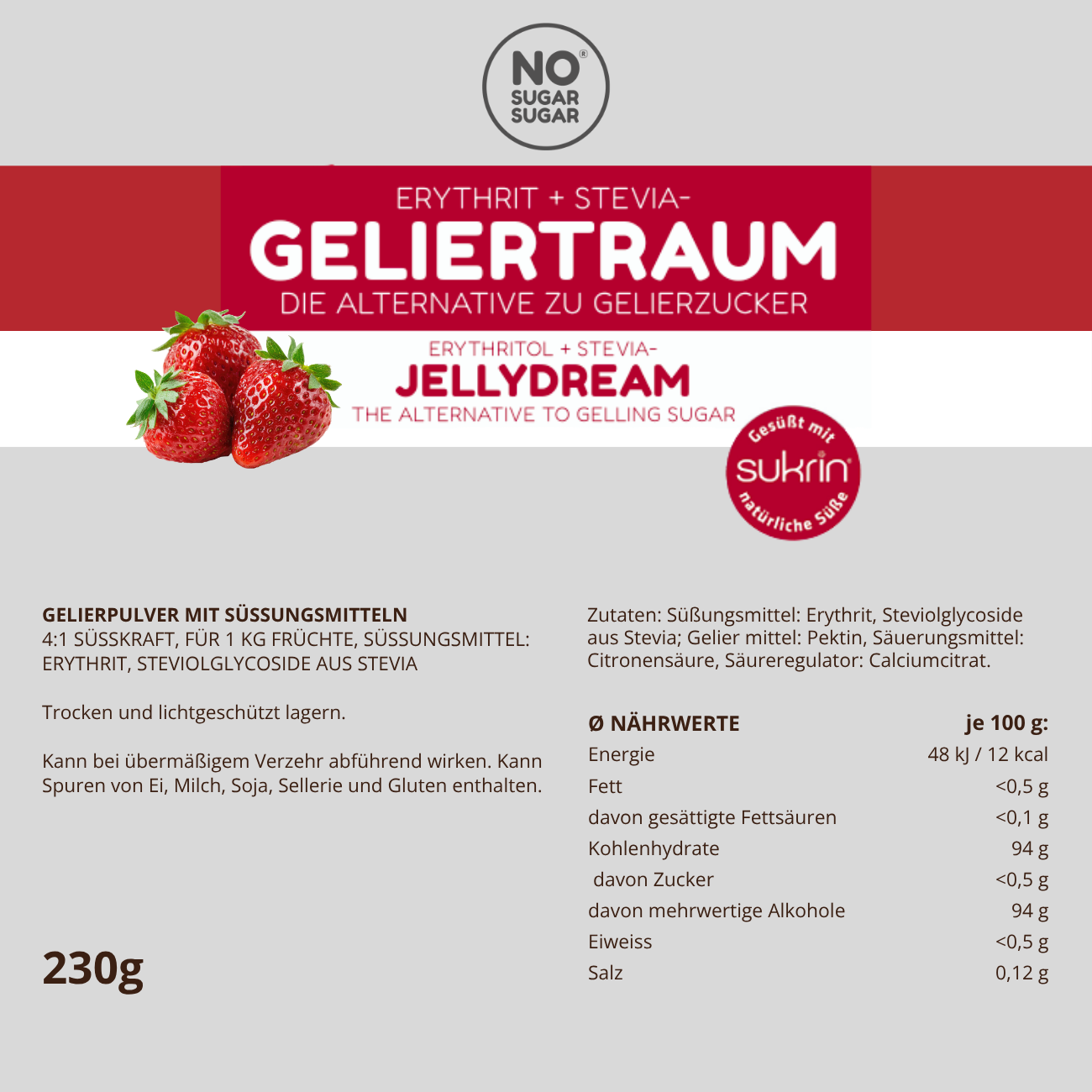 NO SUGAR SUGAR Jellydream Erythritol+Stevia 230g
